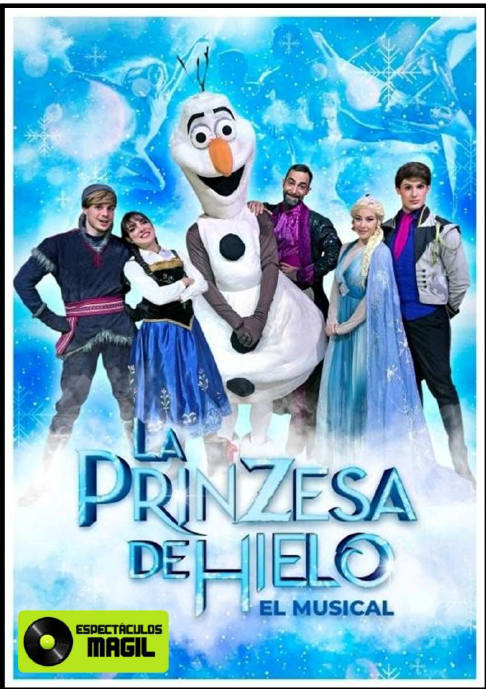 La Prinzesa de Hielo ( Espectáculo Musical )
